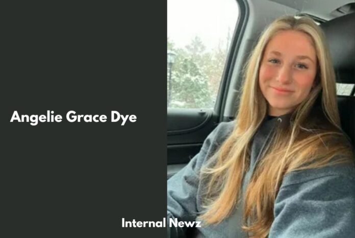 Angelie Grace Dye: Life, Dreams, and Legacy Remembered