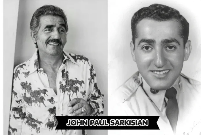 John Paul Sarkisian Biography, Family, Cher Connection & Legacy